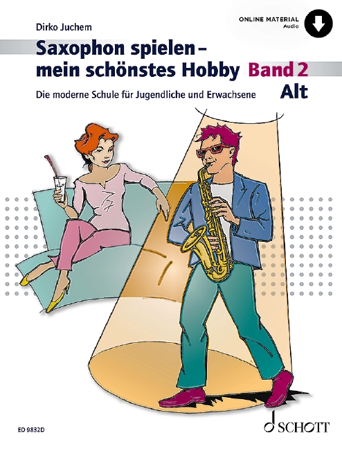 Alt-Saxophon spielen - mein schönstes Hobby Band 2