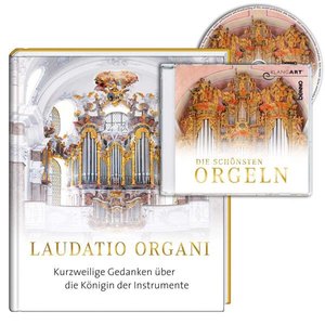Laudatto Organi - Die schönsten Orgeln