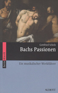 Bachs Passionen