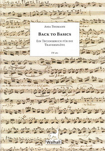 Back to Basics - Ein Technikbuch für die Traversflöte