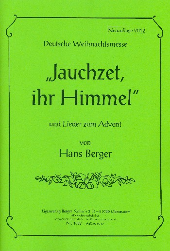 Jauchzet ihr Himmel - Deutsche Weihnachtsmesse
