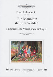 Ein Männlein steht im Walde