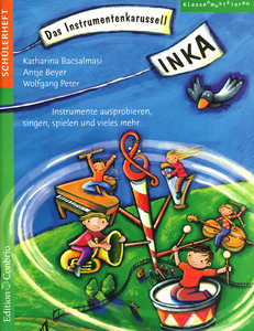 INKA- Das Instrumentenkarusell - Schülerheft