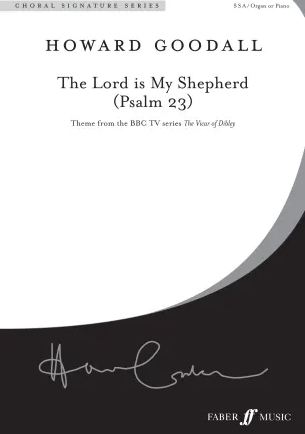 The Lord is my shepherd