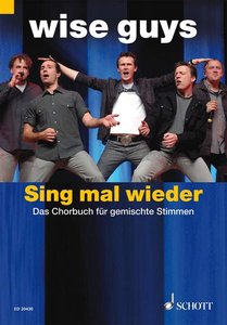 Sing mal wieder !