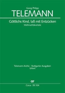 Göttlichs Kind, laß mit Entzücken, TWV 1:1020a