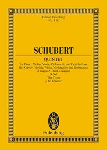Klavierquintett A-Dur op. 114 D 667 Forellenquintett