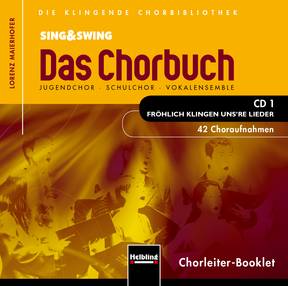 Sing & Swing - Das Chorbuch : Medien-Gesamtpaket