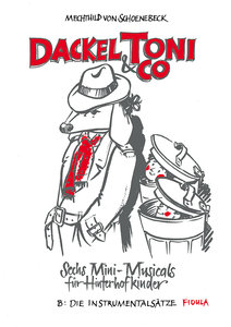 Dackel Toni & Co