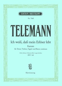 Ich weiß, daß mein Erlöser lebt, BWV 160