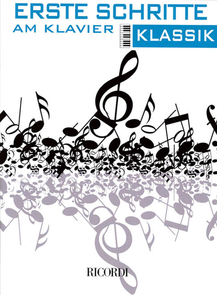 Erste Schritte am Klavier - Klassik