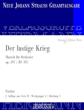 Der lustige Krieg op. 397