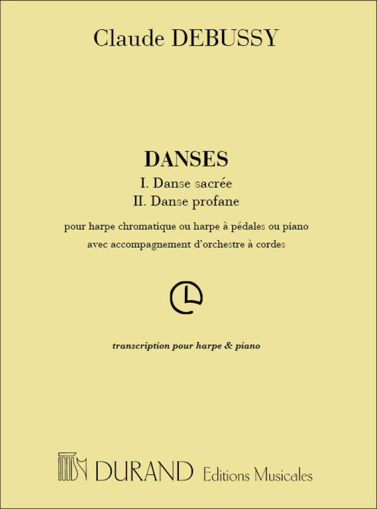 Danses pour Harpe (Danse Sacree, Danse Profane)