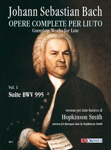 Opere complete per Liuto Volume 1: Suite BWV 995