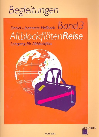 Altblockflötenreise Band 3 Klavierbegleitung