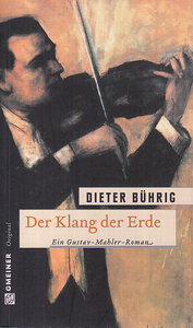 Der Klang der Erde - Mahler