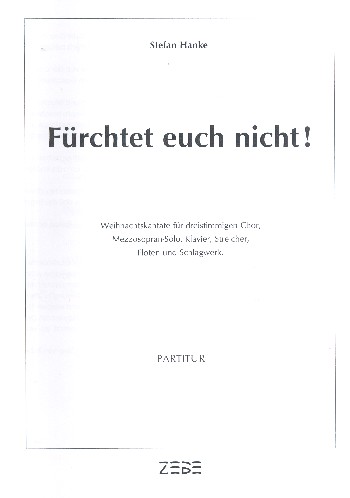 Fürchtet euch nicht !
