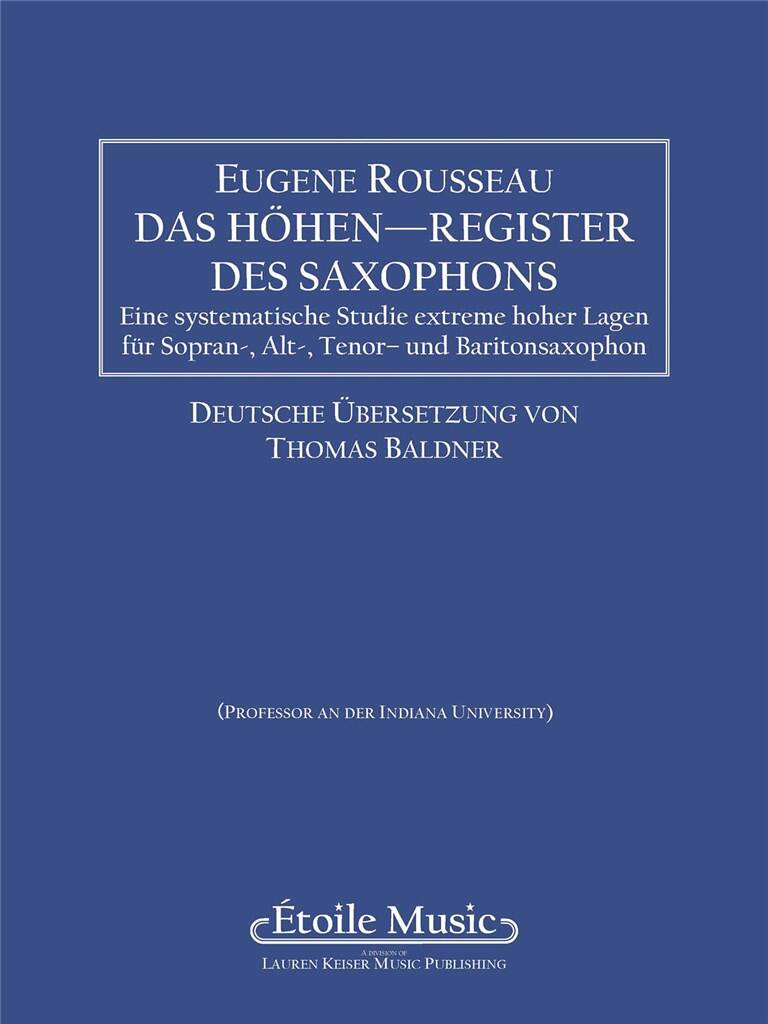 Das Höhenregister des Saxophons
