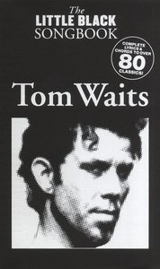 The little Black Songbook of Tom Waits
