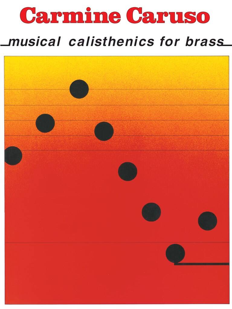 Carmine Caruso - Musical Calisthenics for Brass