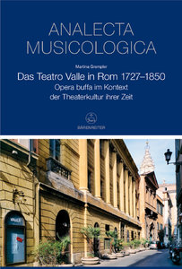 Das Teatro Valle in Rom 1727 - 1850 - Opera Buffa