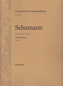 Genoveva op. 81 - Ouvertüre