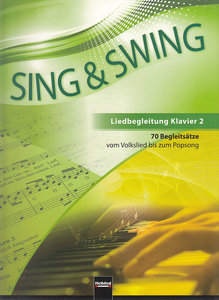 Sing & Swing NEU - Liedbegleitung Klavier 2
