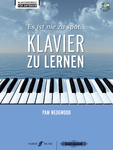 Es ist nie zu spät ... Klavier zu lernen
