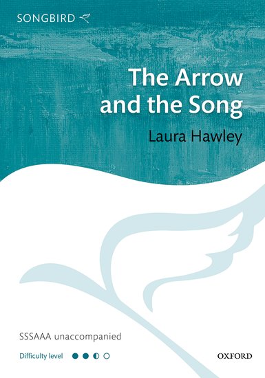 The arrow and the song