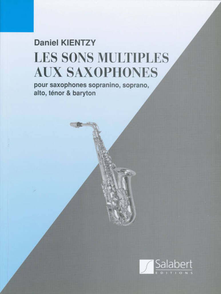 Les sons multiples aux Saxophon