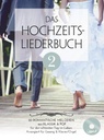 Das Hochzeitsliederbuch 2