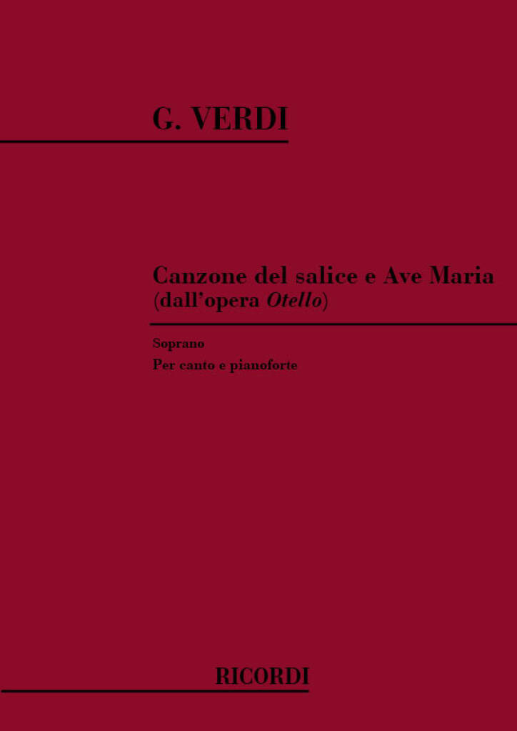 Canzone del salice, Ave Maria aus "Otello"