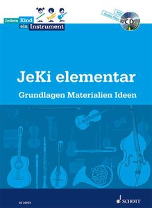JeKi elementar - Grundlagen, Materialien, Ideen