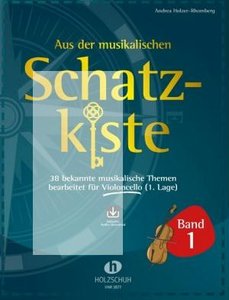 Aus der musikalischen Schatzkiste Band 1 - Violoncello