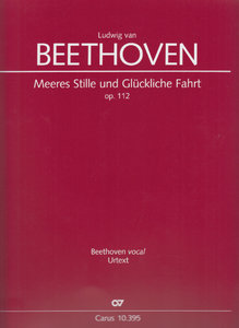 Meeres Stille und glückliche Fahrt, op. 112