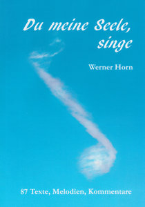 Du meine Seele, singe