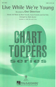 Live while we're young