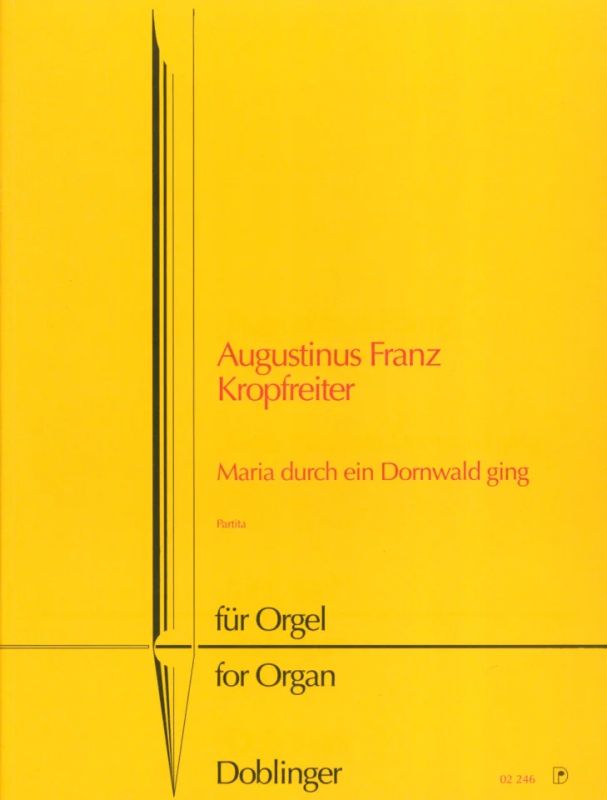 Maria durch ein Dornwald ging