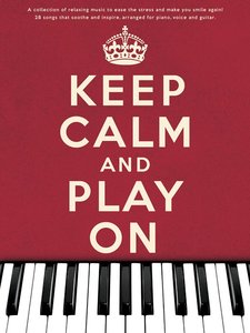Keep Calm and Play On