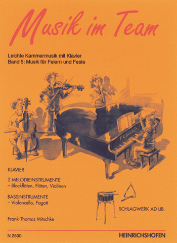 Musik im Team Band 5  Musik für Feste und Feiern