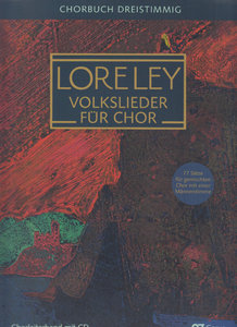 Loreley - Volkslieder für Chor - Chorbuch dreistimmig