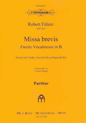 Missa brevis - Zweite Vocalmesse in B