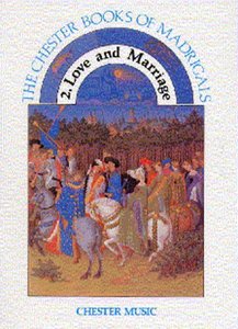 The Chester Book of Madrigals 2