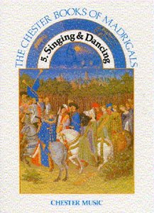 The Chester Book of Madrigals 5