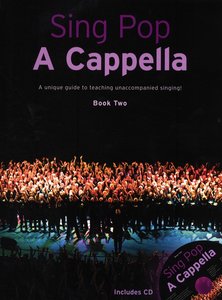Sing Pop A Cappella, Book 2