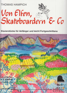 Von Elfen, Skateboardern & Co