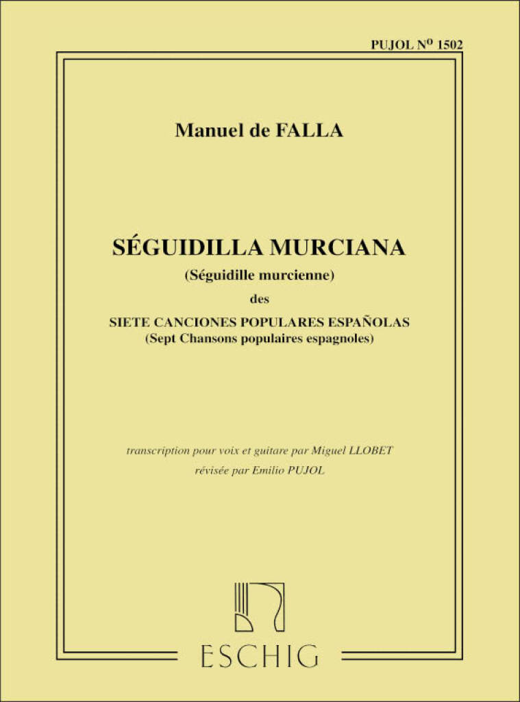 Seguidilla murciana (Canciones Populares Espanolas Nr. 2)