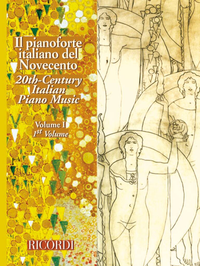 Il pianoforte italiano del Novecento - Vol. 1