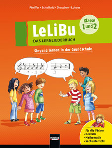 LeLiBu 1/2 - Das Lernliederbuch