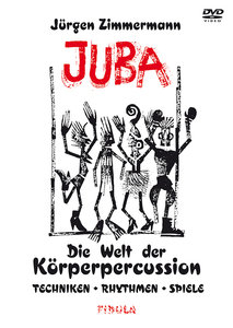 JUBA - die Welt der Körperpercussion DVD